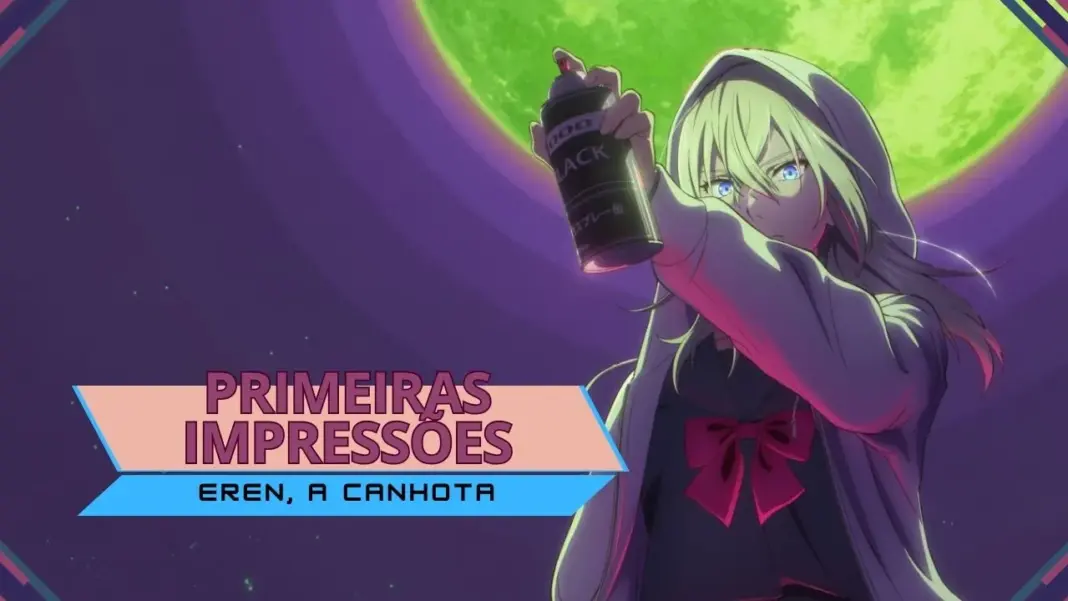 Primeiras impressões | Eren, a Canhota