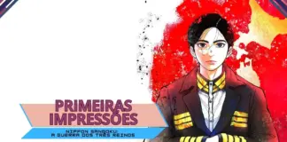 Primeiras impressões | Nippon Sangoku: A Guerra dos Três Reinos