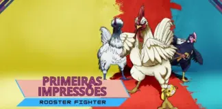 Primeiras impressões | Rooster Fighter