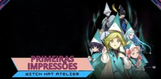Primeiras impressões | Witch Hat Atelier