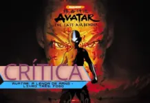 Crítica | Avatar: A Lenda de Aang – Livro Três: Fogo