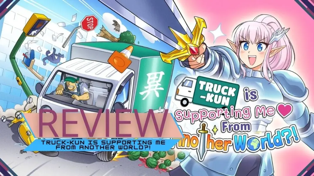 Review | Truck-kun is Supporting Me from Another World?! transforma o isekai em um caos sobre quatro rodas