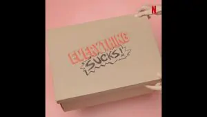 Everything Sucks está disponível