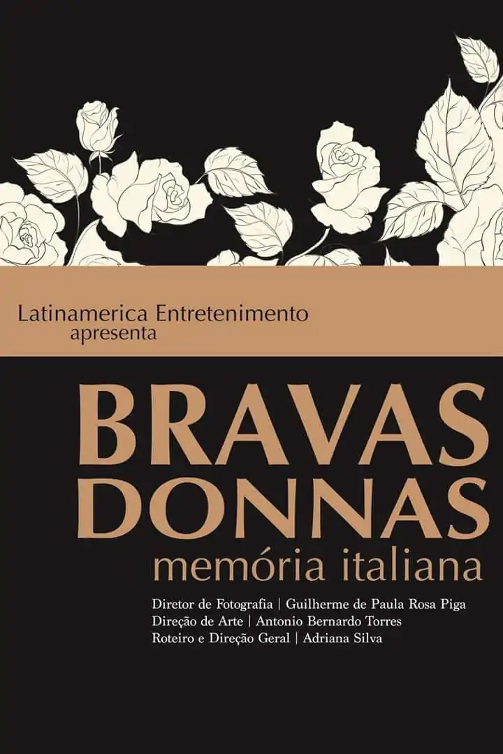 Bravas Donnas - Memória Italiana | Documentário