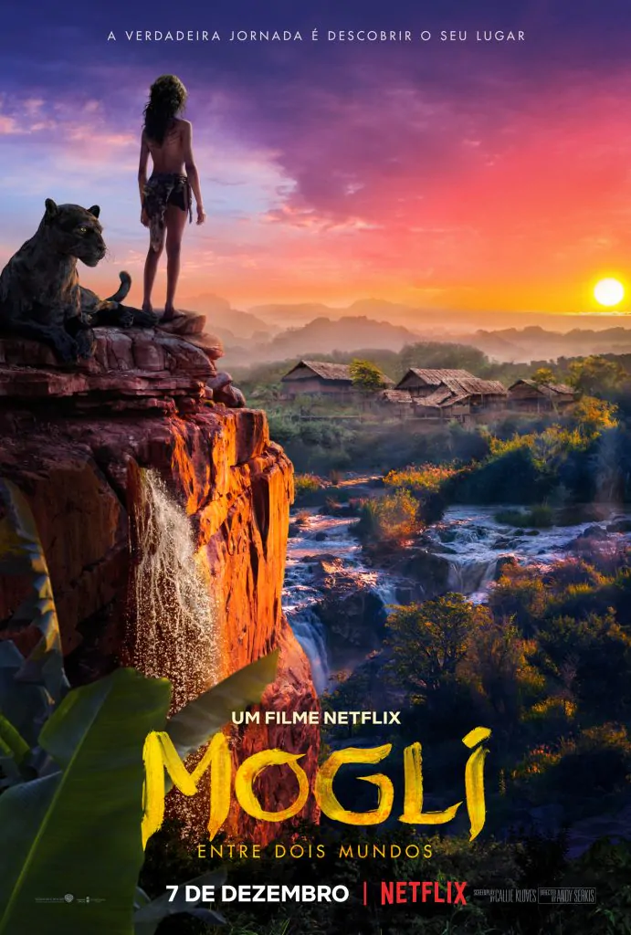 Mogli – Entre Dois Mundos: Versão live-action de Andy Serkis ganha trailer e data de estreia 1 Pôster de Mogli – Entre Dois Mundos / Divulgação Netflix