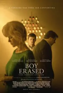 Boy Erased: Uma Verdade Anulada”, Universal Pictures divulga trailer e cartaz nacional do filme 1 Pôster Boy Erased: Uma Verdade Anulada”