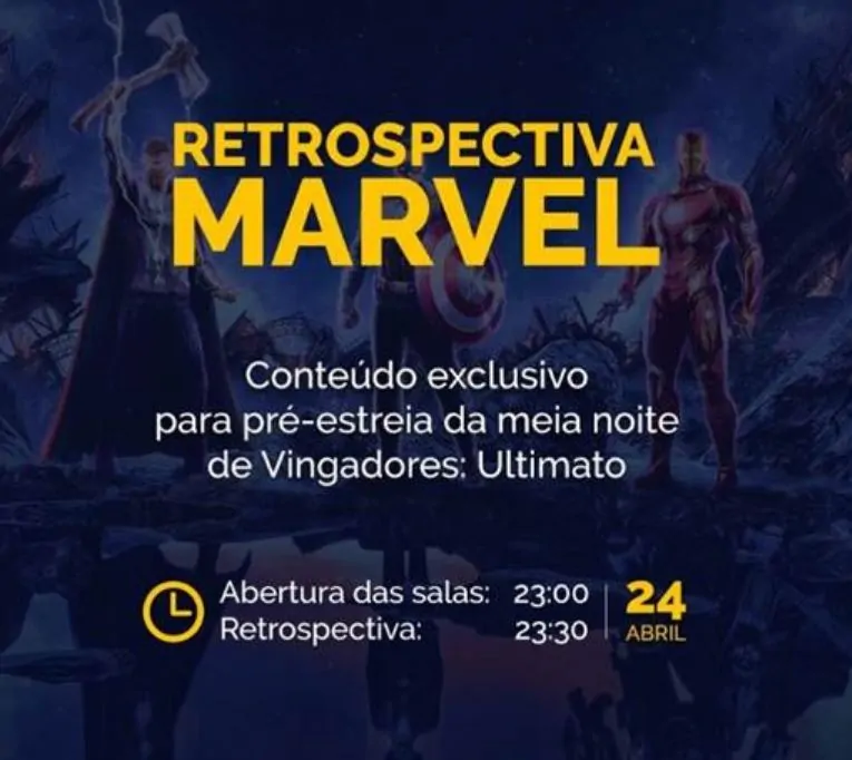 Vingadores Ultimato Retrospectiva / Foto reprodução Cinemark