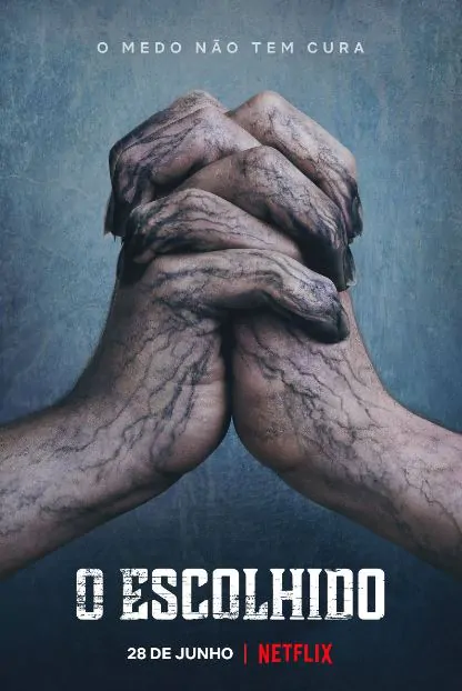 Thriller sobrenatural brasileiro, O ESCOLHIDO, da Netlix, ganha teaser e poster 1