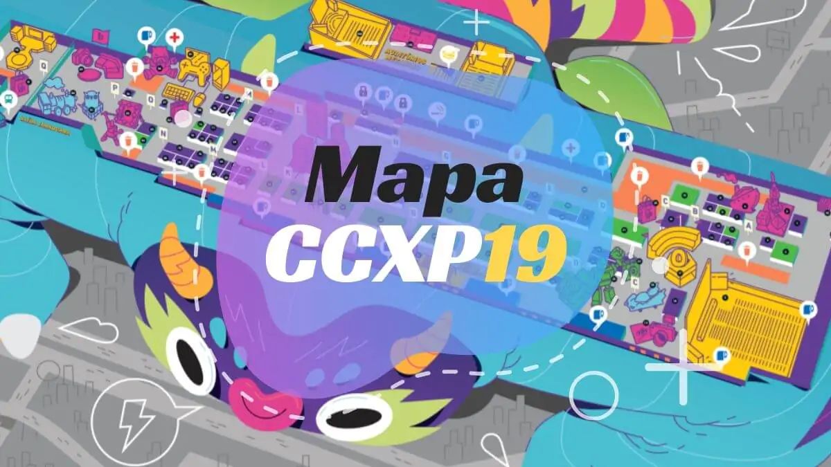 CCXP 2019: Confira o mapa do evento para não ficar perdido
