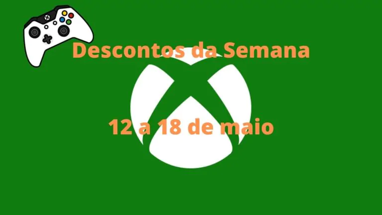Descontos da semana em jogos para o Xbox One de 12 a 18 de maio
