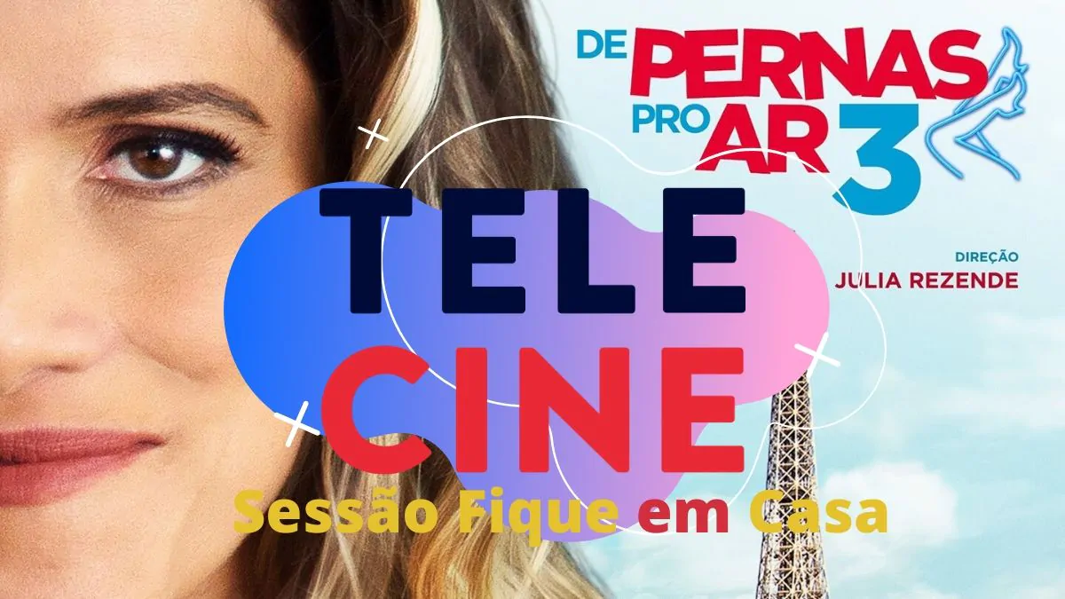 Telecine exibirá gratuitamente pelo Youtube "De Pernas Pro Ar 3"