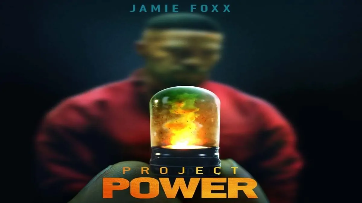 Project Power: Jamie Fox estrela filme sobre heróis da Netflix