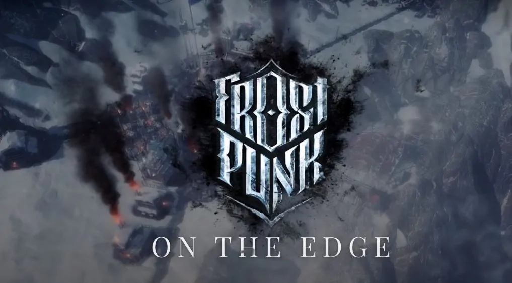 Primeiras Impressões da Expansão “On The Edge” de FrostPunk