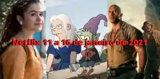 Novidades na Netflix: 11 a 16 de janeiro