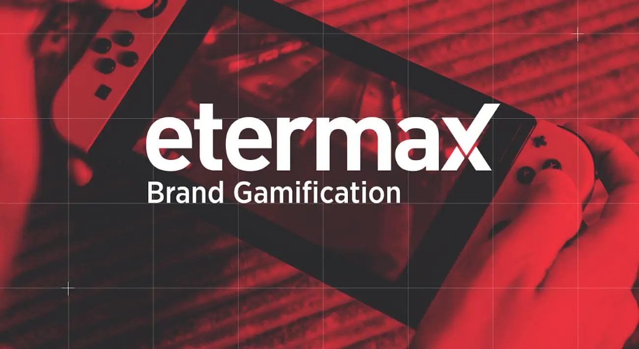 Etermax lança Etermax Brand Gamification