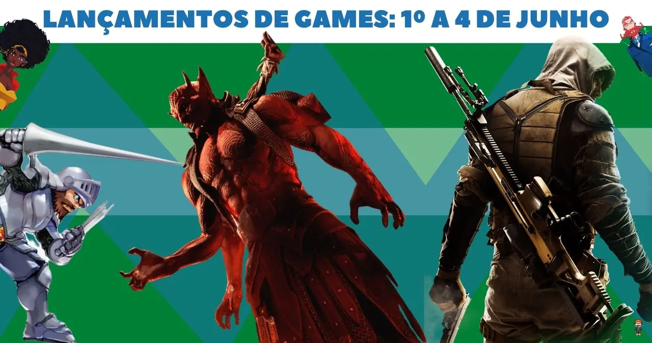 Os lançamentos de games em junho de 2021: De 1º a 4