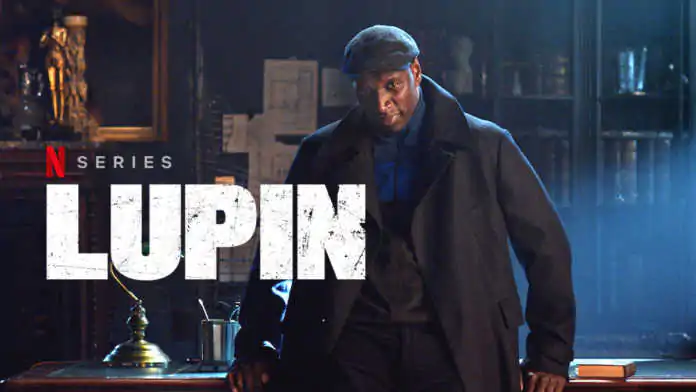 Lupin: Serie retorna em junho na Netflix