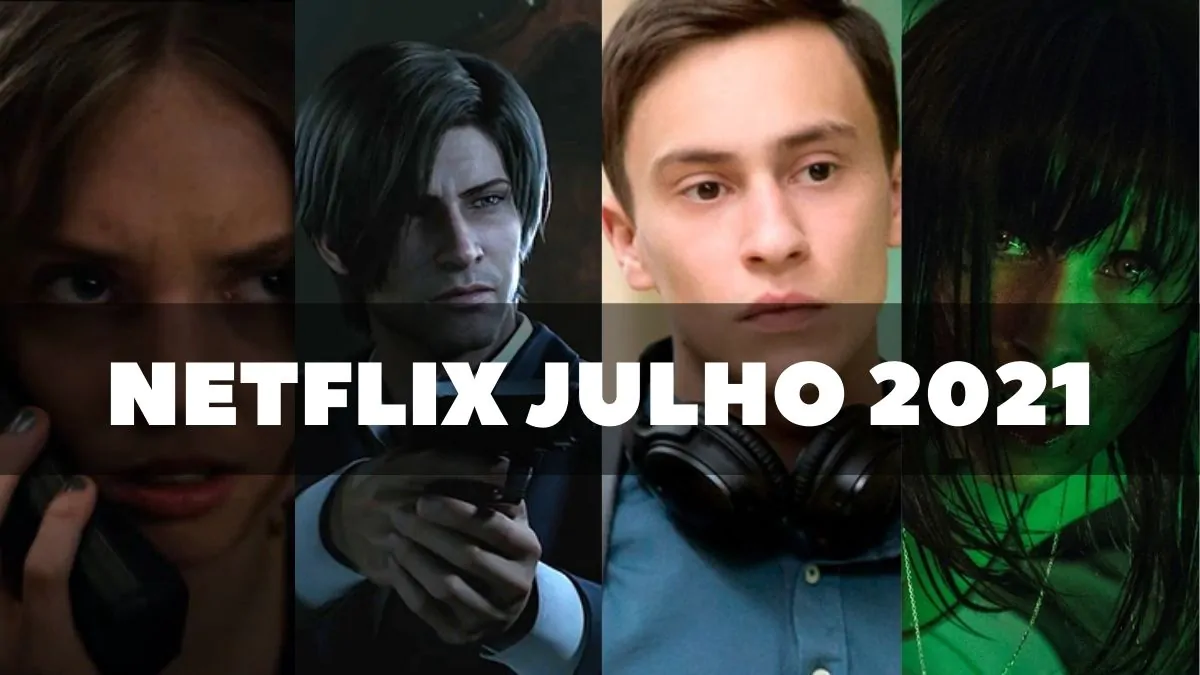 Novidades da Netflix em julho