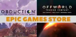 Obduction e Offworld Trading Company estão gratuitos para PC