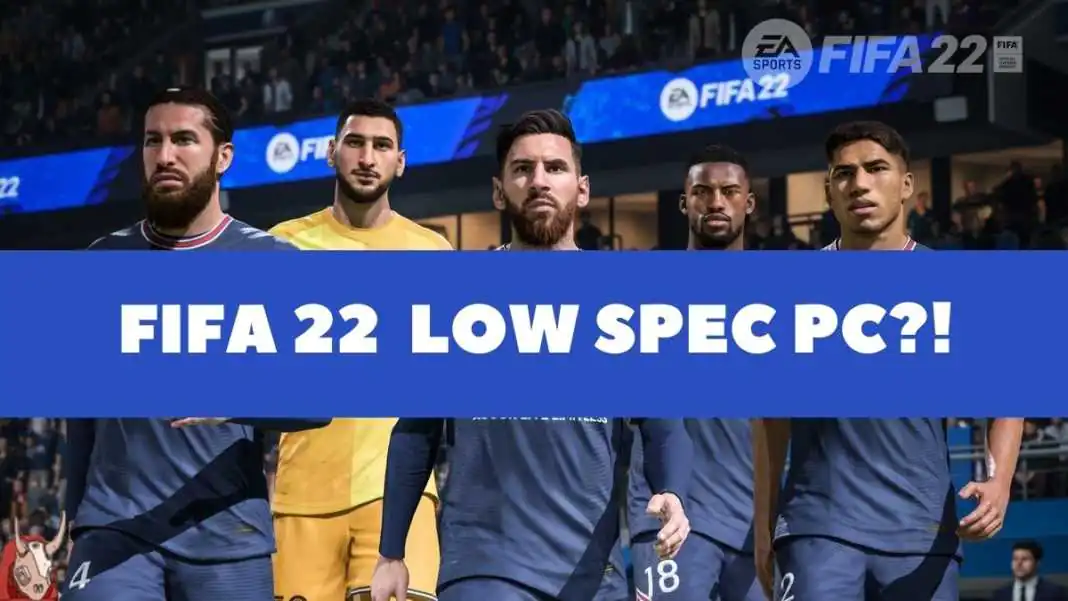 Fifa 22: rodará em placas mais antigas