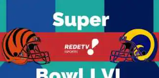 RedeTV! Transmitirá o Super Bowl LVI da NFL