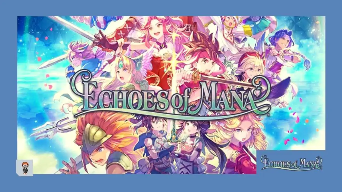 Echoes of Mana, já está disponível para os mobiles como jogar