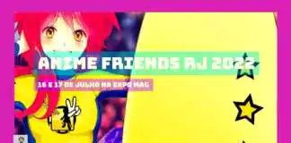 Anime Friends acontece no Rio entre os dias 16 e 17 deste mês