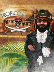 Tropico 4: Pirate Heaven | Kalypso Media