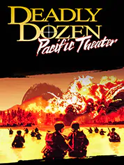 Deadly Dozen: Pacific Theater | Ziggurat Interactive