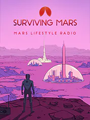 Surviving Mars: Mars Lifestyle Radio | Paradox
