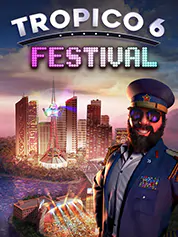 Tropico 6 DLC: Festival