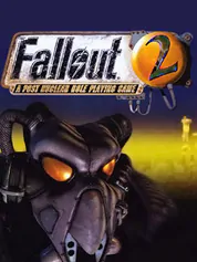 Fallout® 2: A Post Nuclear Role Playing Game | Bethesda Softworks