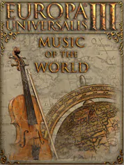 Europa Universalis III: Music of the World | Paradox