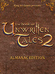 The Book of Unwritten Tales 2: Almanac Edition | THQ Nordic