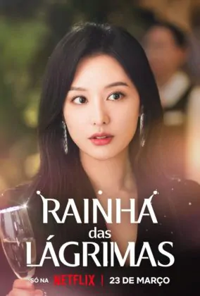 A série Rainha das Lágrimas está chegando na Netflix, veja o pôster